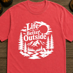 Life Is Better Outside T-Shirt