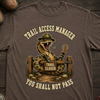 Trail Access Manager T-Shirt