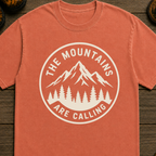 The Mountains Are Calling T-Shirt