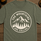 The Mountains Are Calling T-Shirt
