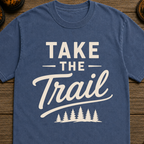Take The Trail T-Shirt