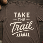 Take The Trail T-Shirt