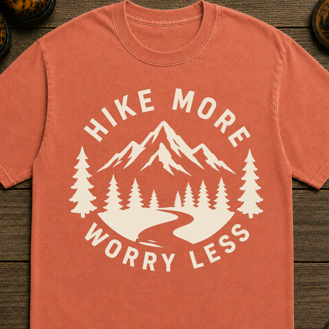 Hike More Worry Less T-Shirt