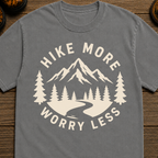 Hike More Worry Less T-Shirt