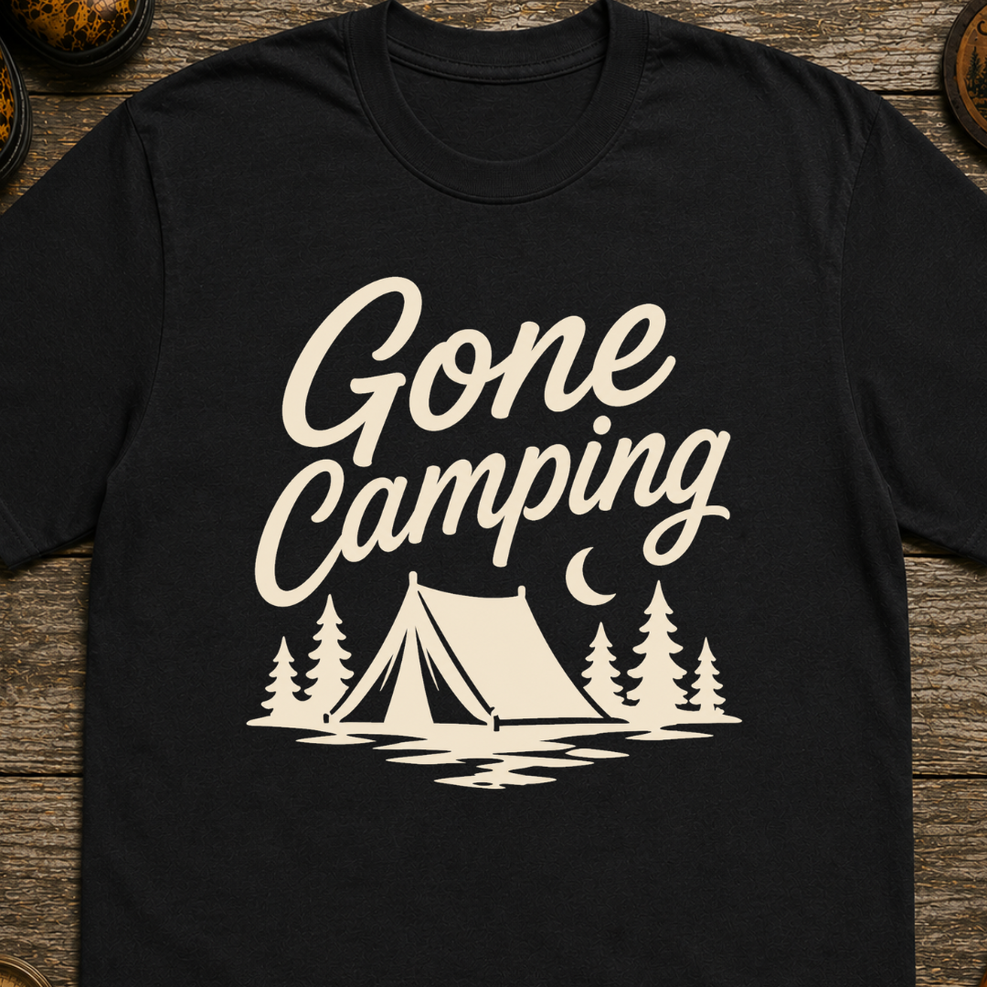 Gone Camping T-Shirt