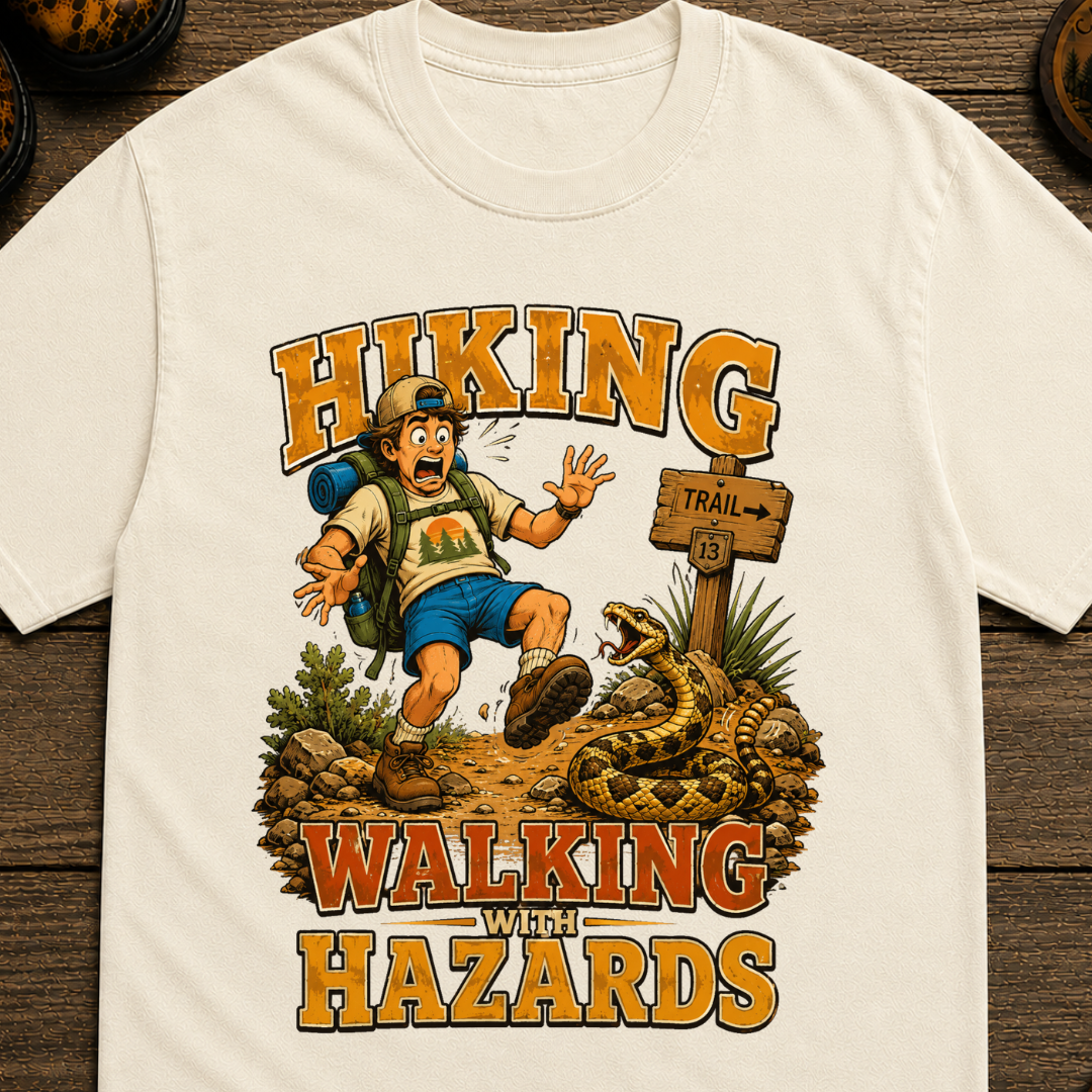 Walking With Hazards - Hiking T-Shirt