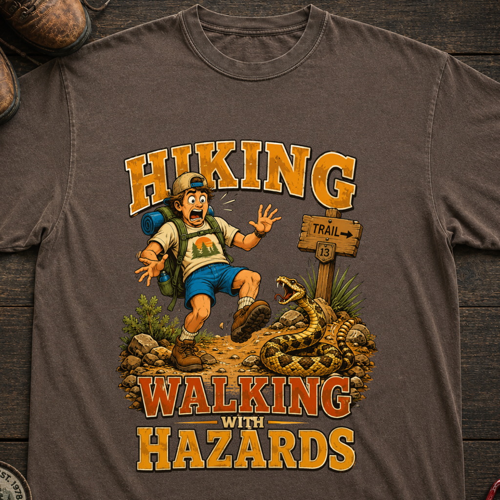 Walking With Hazards - Hiking T-Shirt