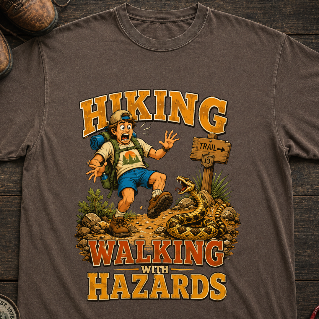 Walking With Hazards - Hiking T-Shirt