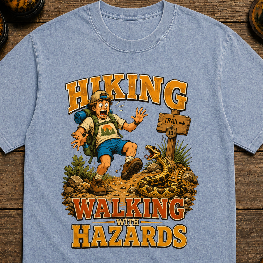Walking With Hazards - Hiking T-Shirt