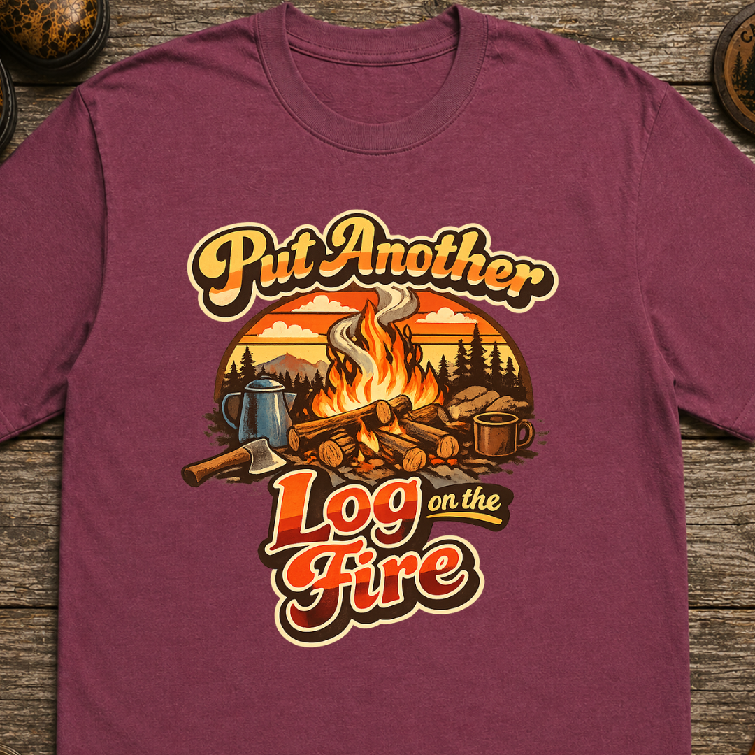 Put Another Log On The Fire Retro T-Shirt