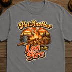 Put Another Log On The Fire Retro T-Shirt