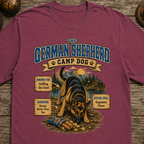 German Shepherd Camp Dog - Knows Better Than You Tee
