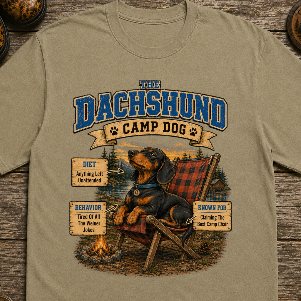 Dachshund Camp Dog - Tired Of All The Weiner Jokes Tee