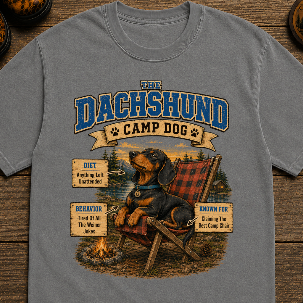 Dachshund Camp Dog - Tired Of All The Weiner Jokes Tee