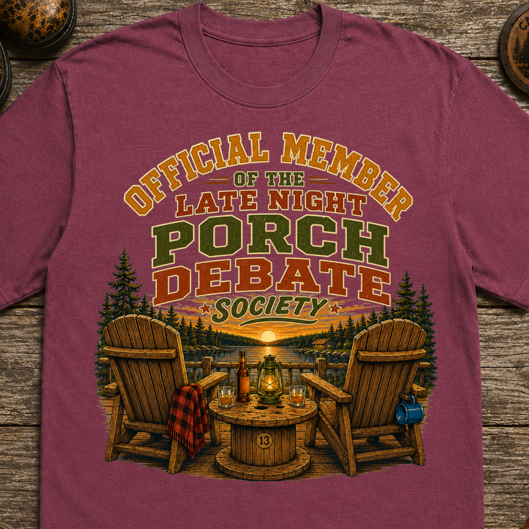 Late Night Porch Debate Society — Funny Lake Cabin Camping Tee