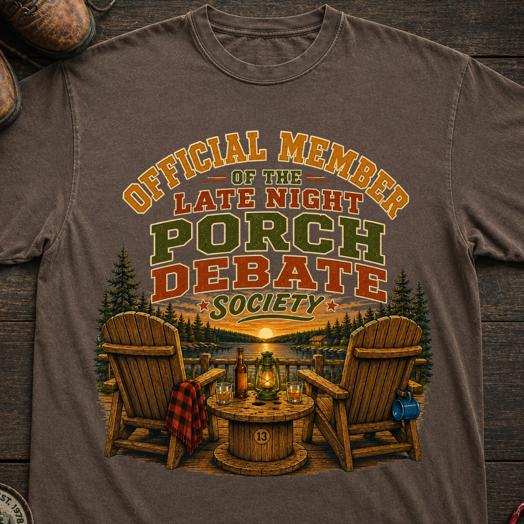 Late Night Porch Debate Society — Funny Lake Cabin Camping Tee