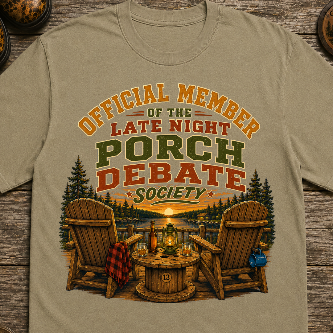 Late Night Porch Debate Society — Funny Lake Cabin Camping Tee
