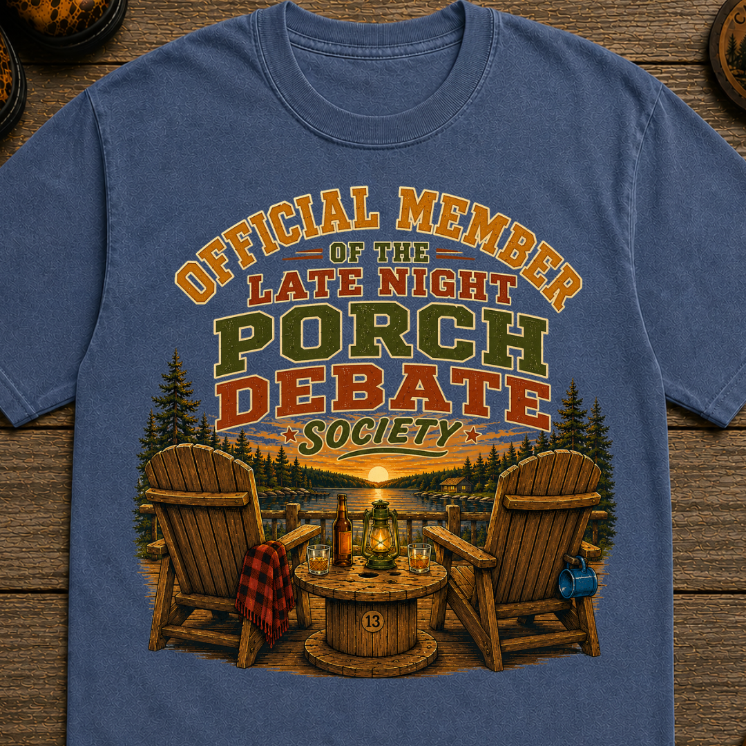 Late Night Porch Debate Society — Funny Lake Cabin Camping Tee