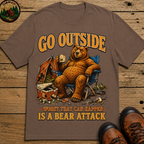 Go Outside Worst That Can Happen Is A Bear Attack Camp Tee