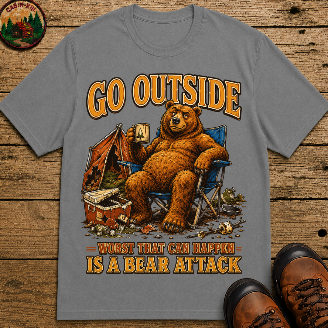 Go Outside Worst That Can Happen Is A Bear Attack Camp Tee