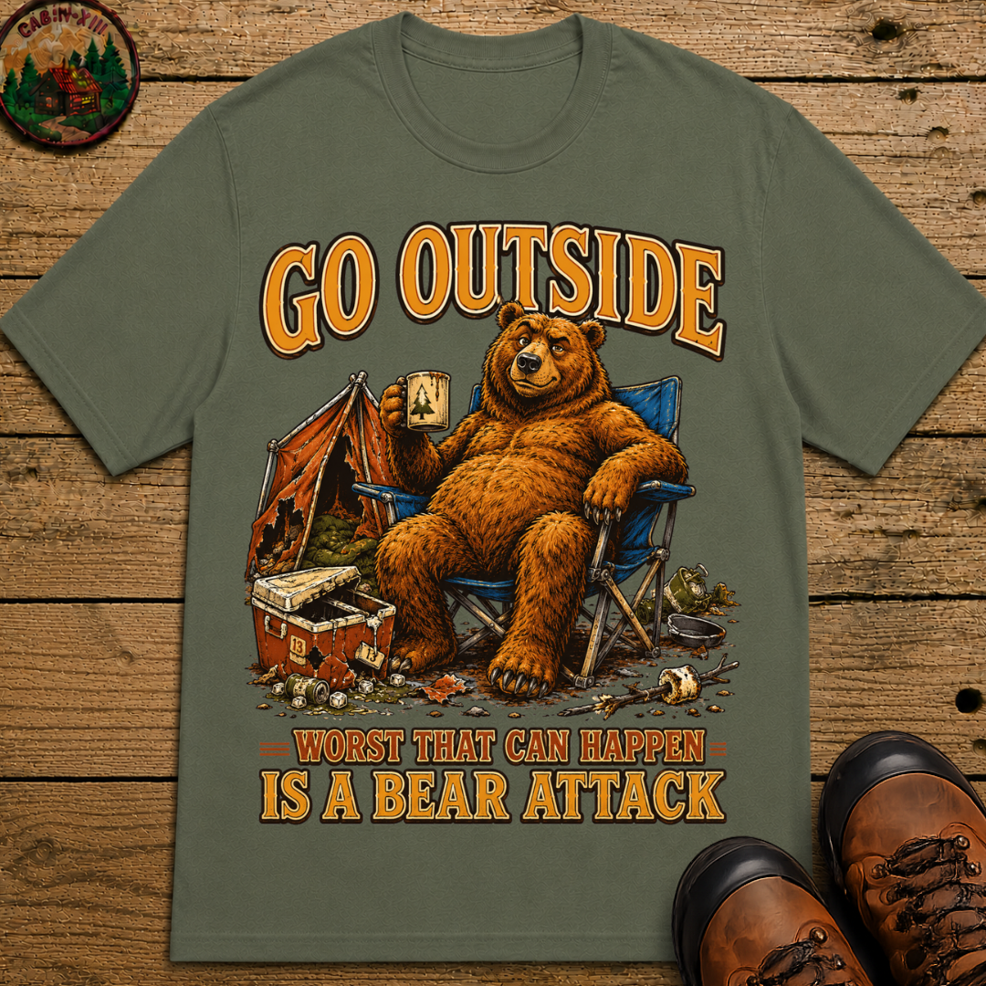 Go Outside Worst That Can Happen Is A Bear Attack Camp Tee