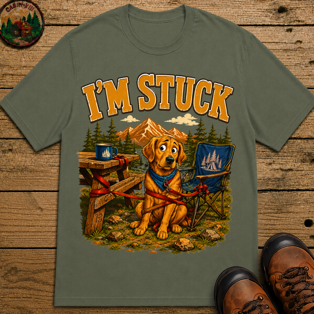 I'm Stuck — Funny Camping Dog Golden Retriever Outdoor Tee