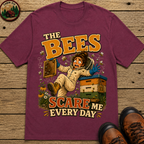 Beekeeping The Bees Scare Me Every Day — Funny Beekeeper Tee