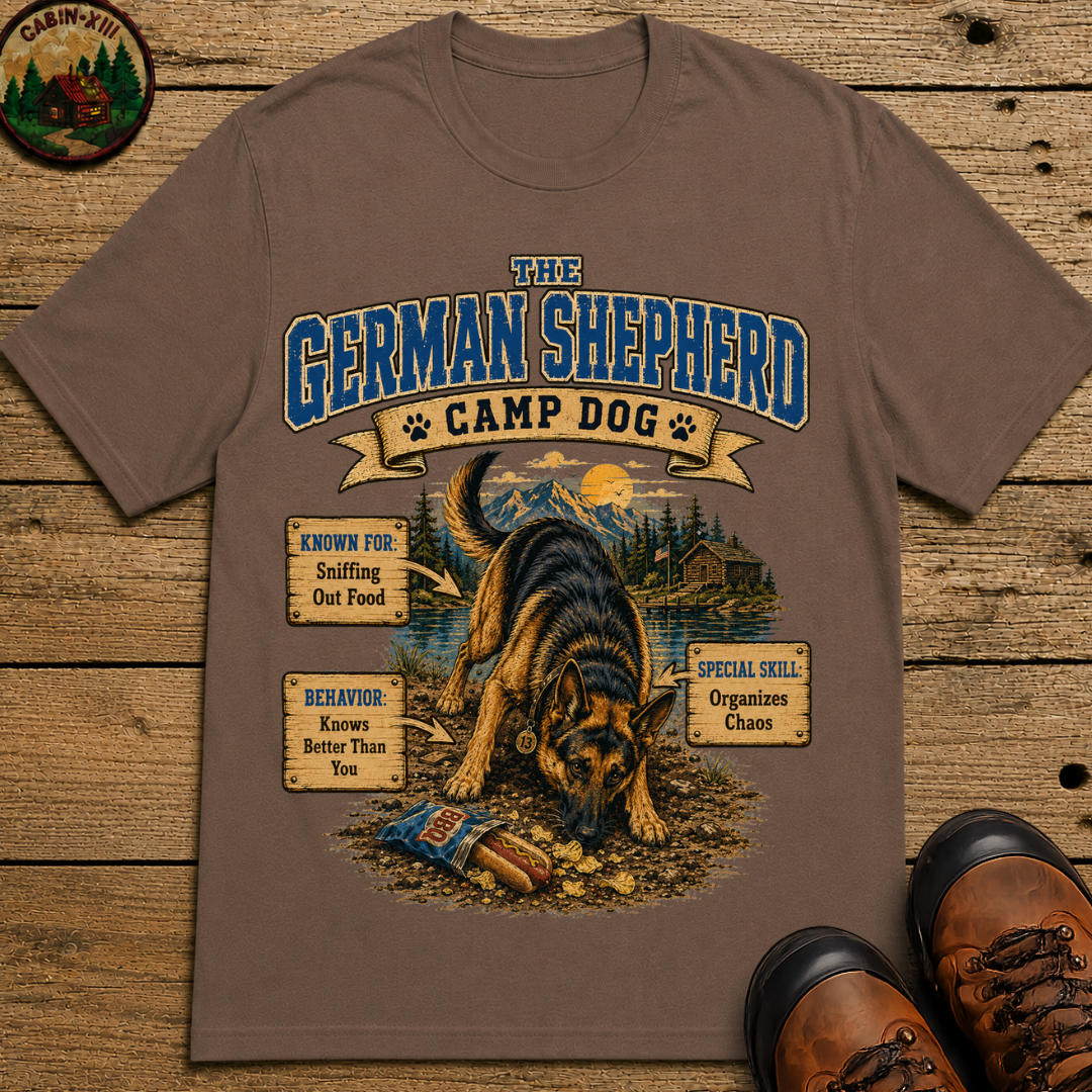German Shepherd Camp Dog - Knows Better Than You Tee