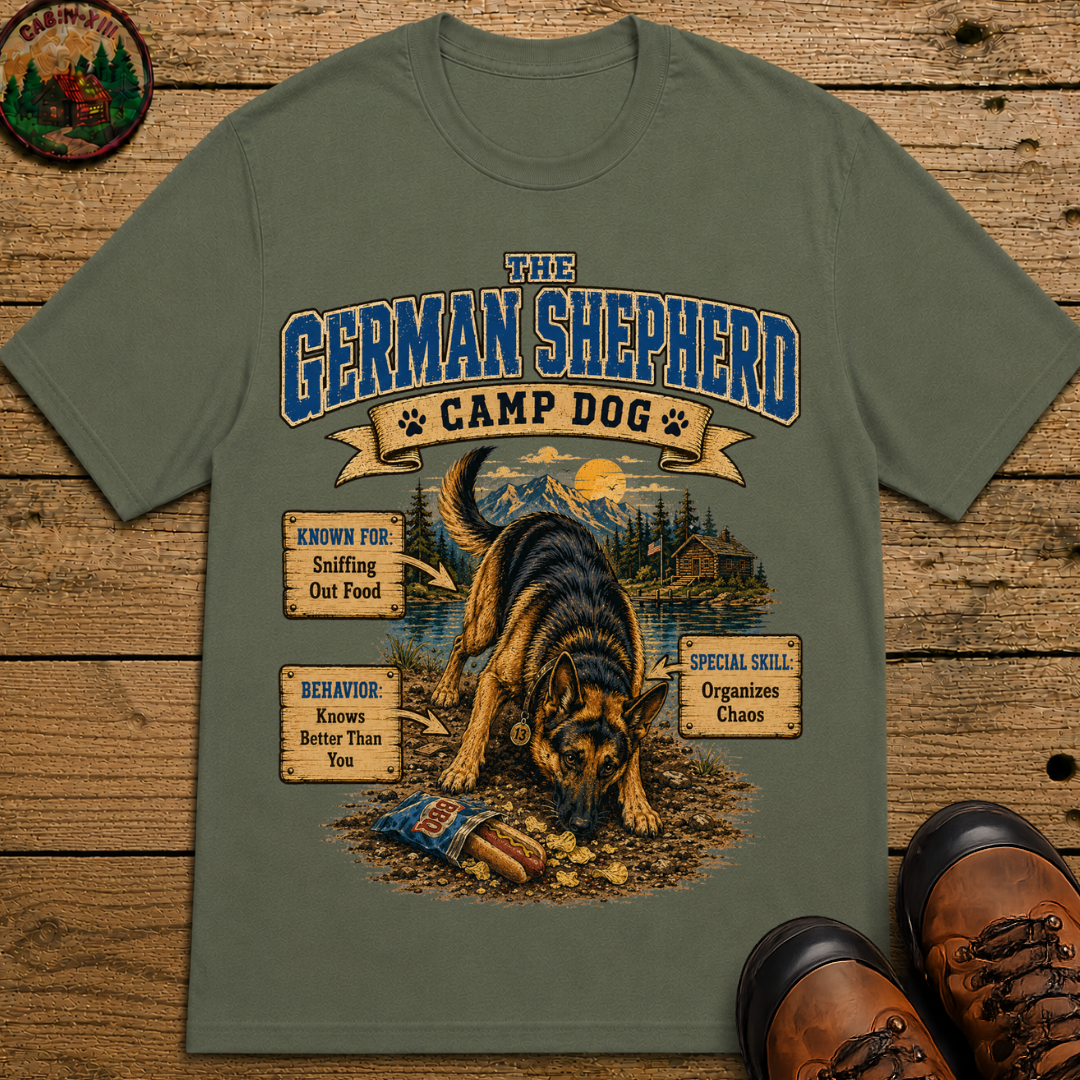 German Shepherd Camp Dog - Knows Better Than You Tee