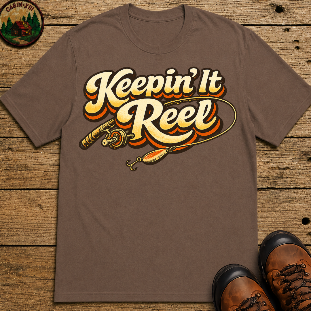 Keepin' It Reel — Retro Fishing Humor Tee