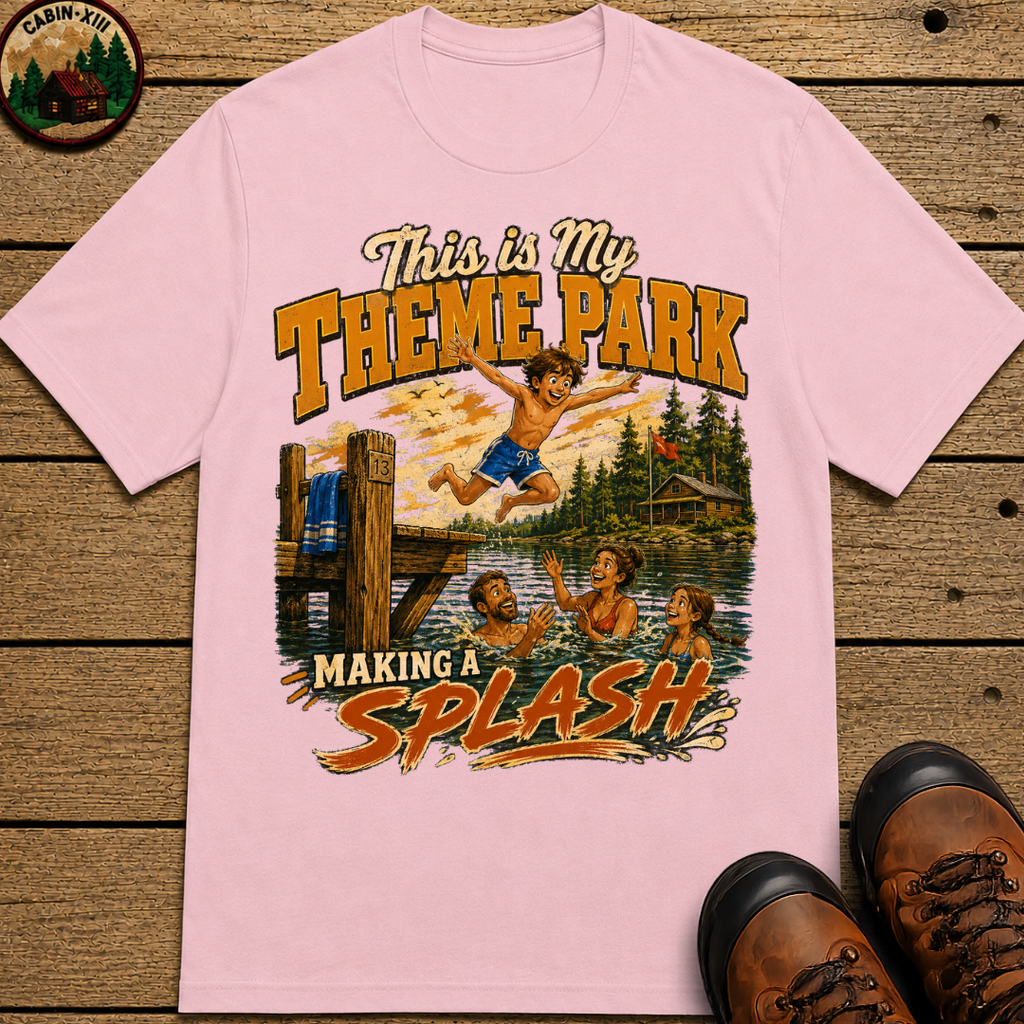 This Is My Theme Park Making a Splash — Lake Life Family Tee