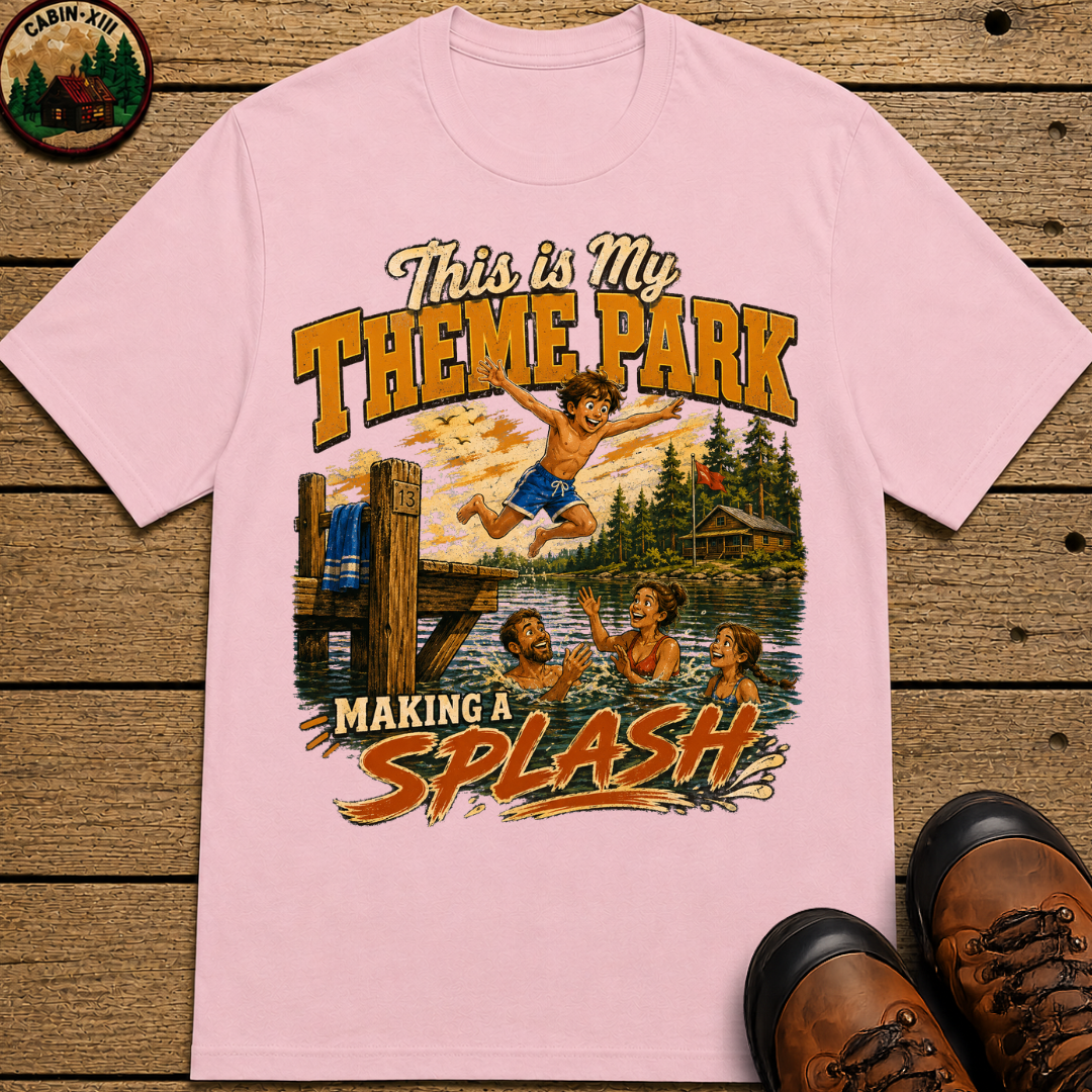 This Is My Theme Park Making a Splash — Lake Life Family Tee