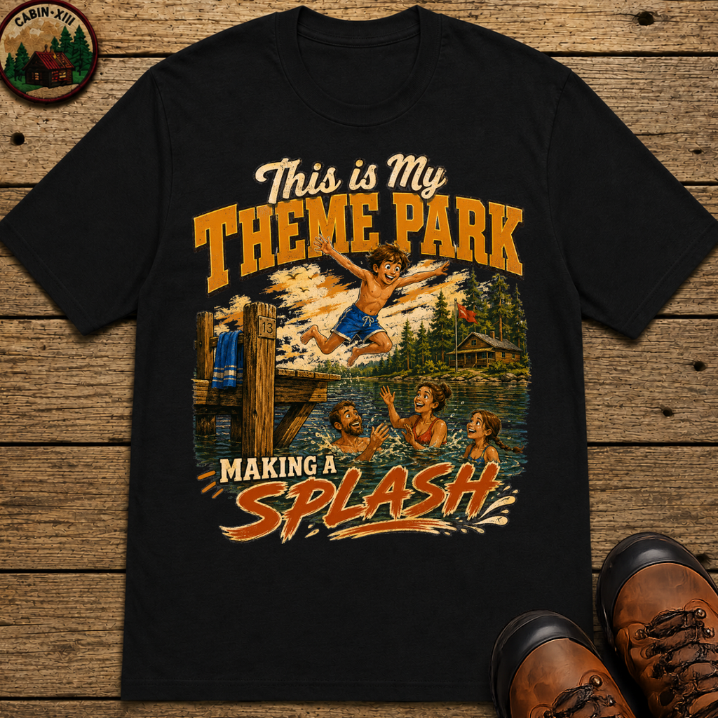 This Is My Theme Park Making a Splash — Lake Life Family Tee