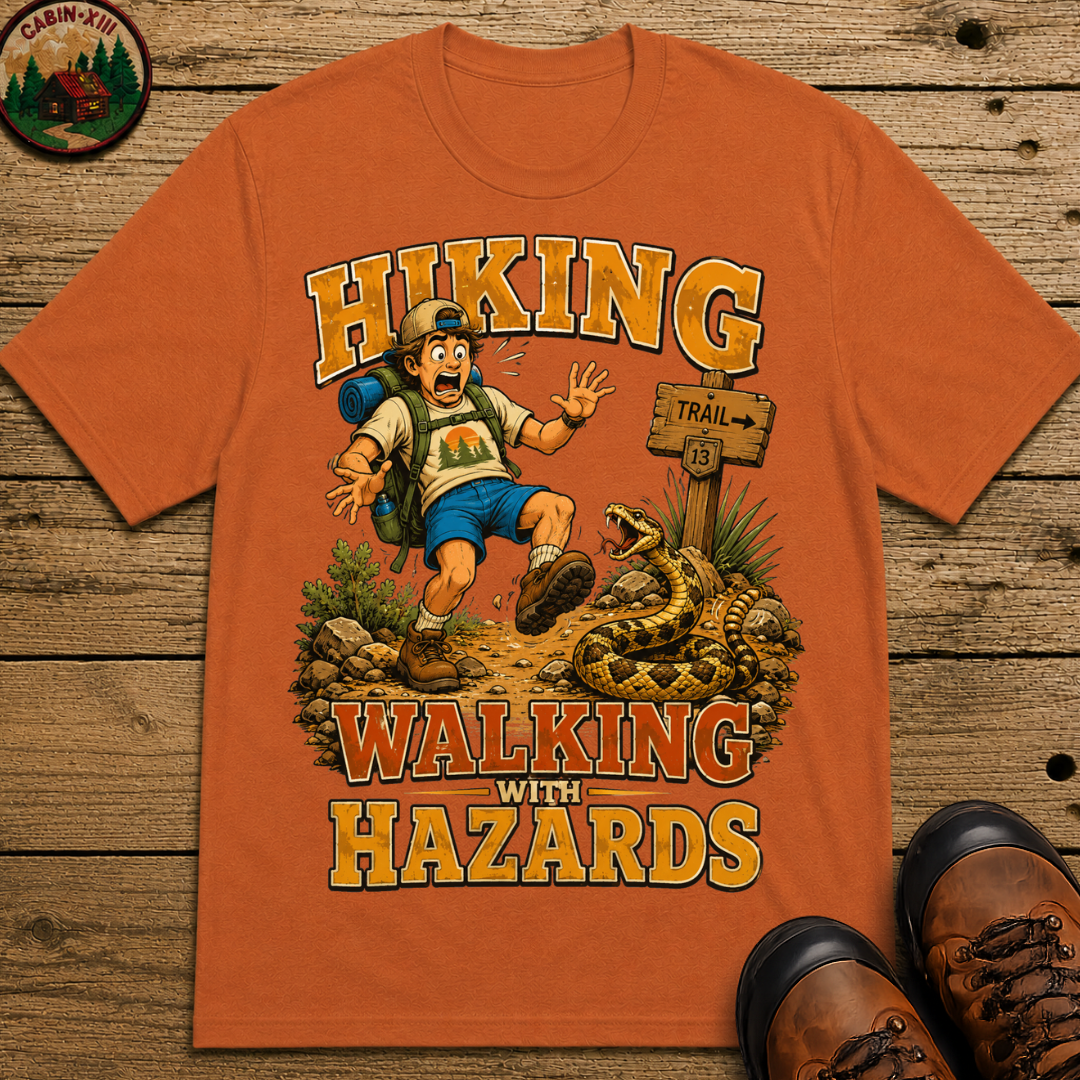Hiking Walking With Hazards — Funny Rattlesnake Trail Tee