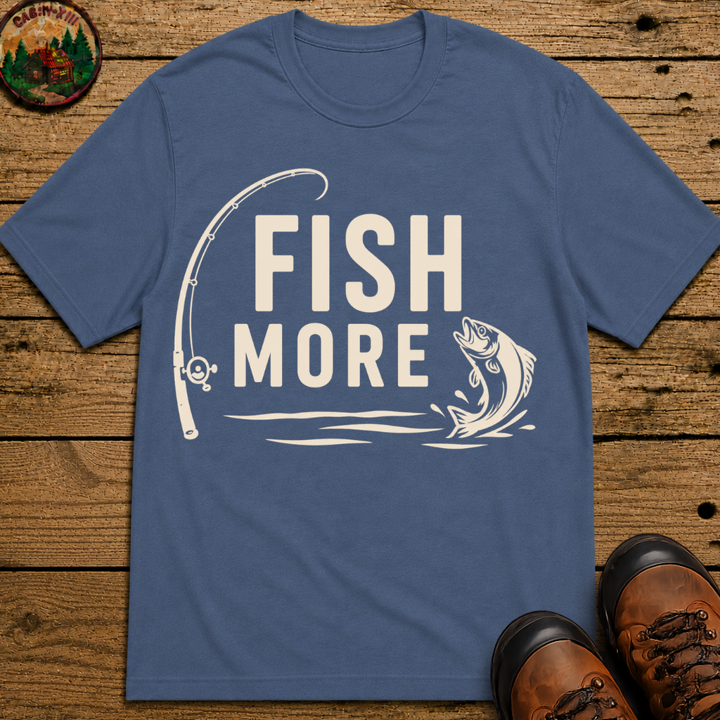 Fish More — Vintage Fishing Rod and Bass Outdoor Tee