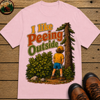 I Like Peeing Outside — Funny Camping Humor Tee