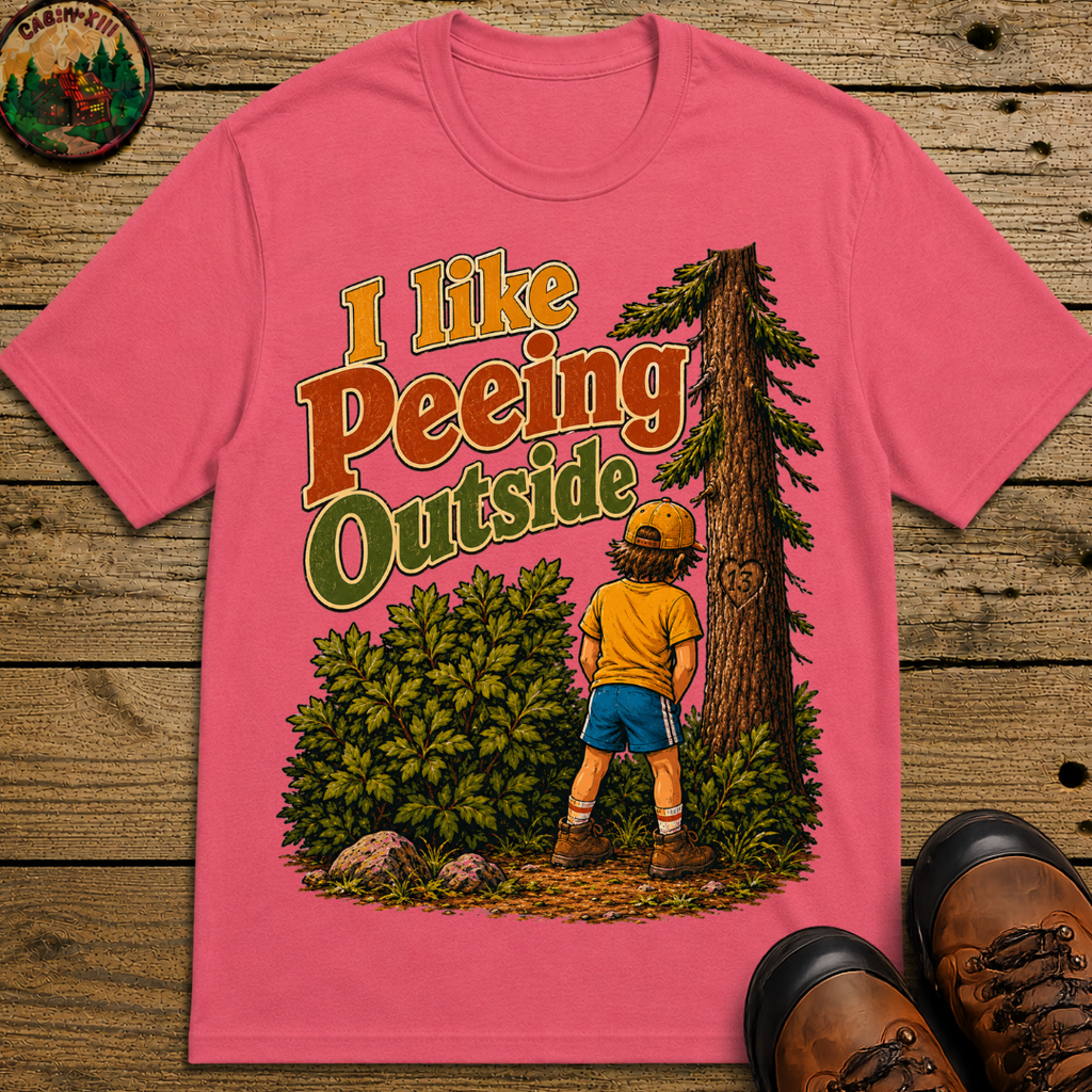 I Like Peeing Outside — Funny Camping Humor Tee