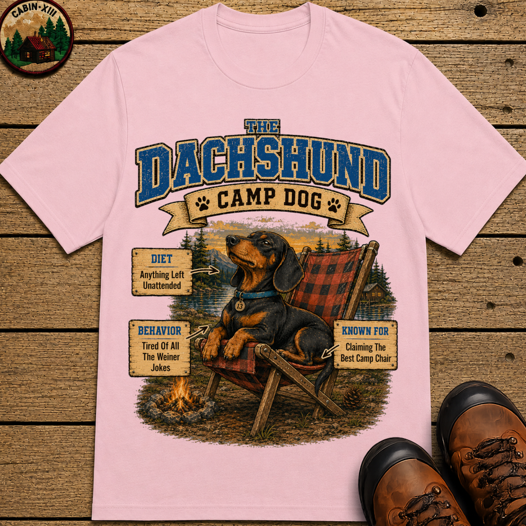 Dachshund Camp Dog - Tired Of All The Weiner Jokes Tee