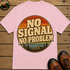No Signal No Problem — Retro Outdoor Camping Tee
