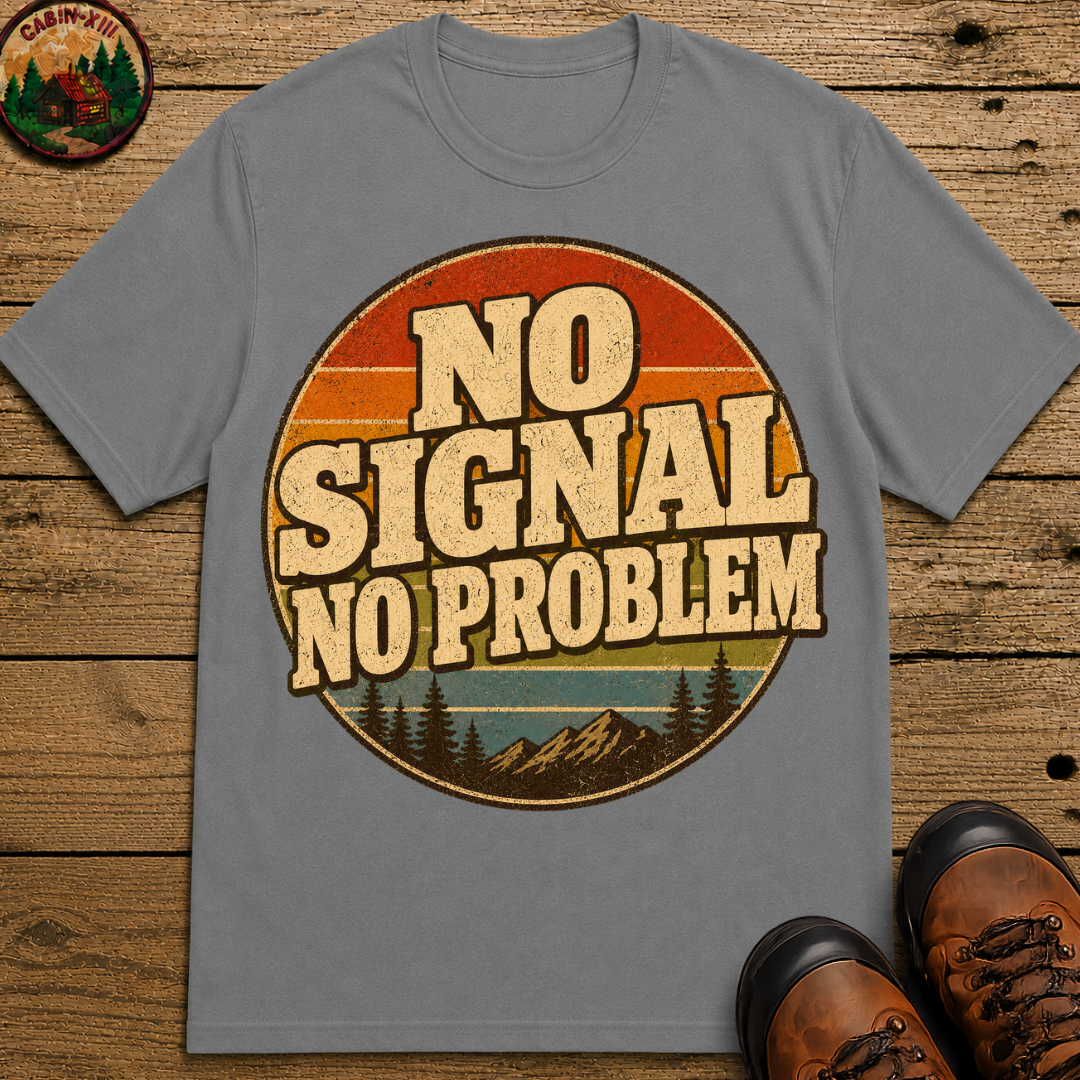 No Signal No Problem — Retro Outdoor Camping Tee