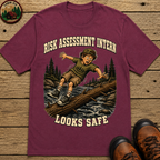 Risk Assessment Intern Looks Safe — Funny Camping Humor Tee