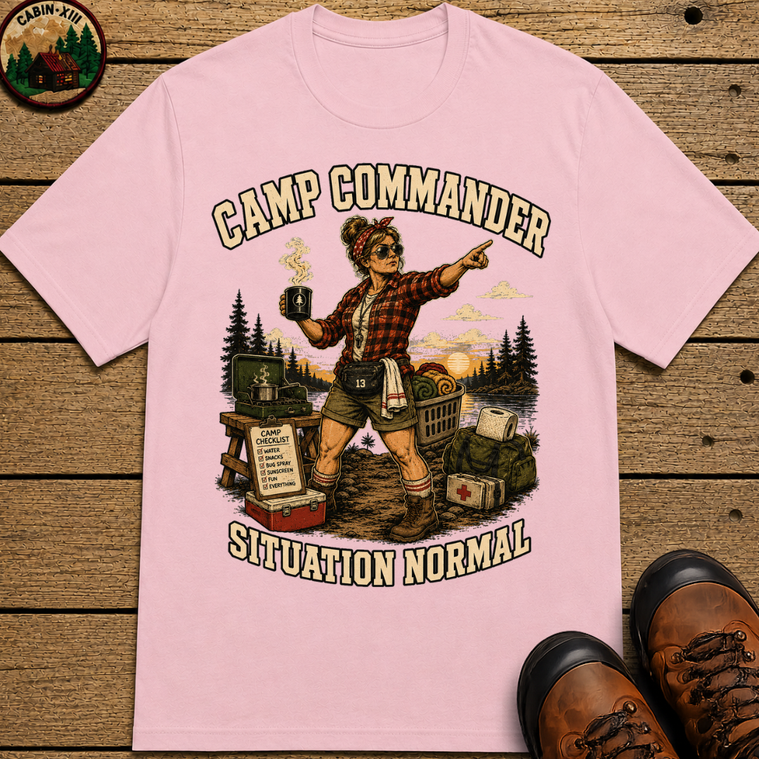 Camp Commander Situation Normal — Funny Camping Mom Tee