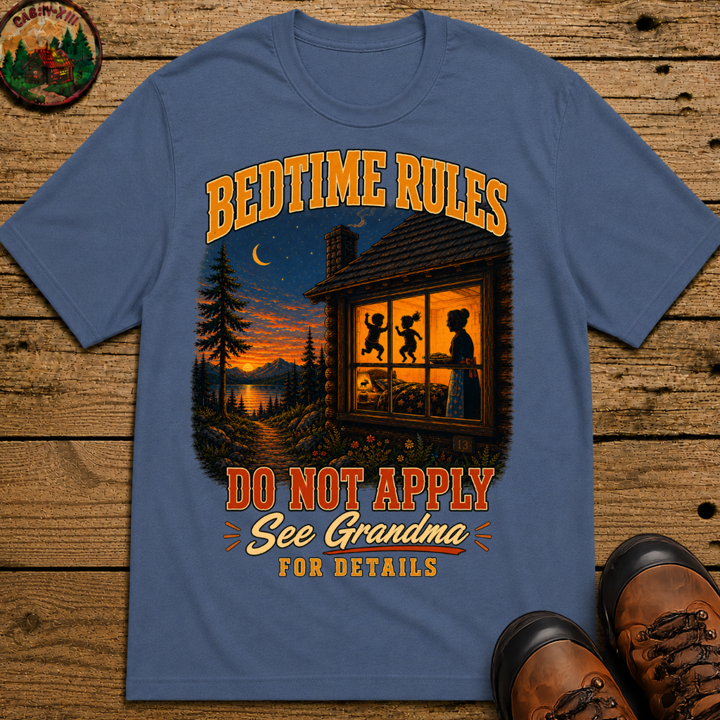 Bedtime Rules Do Not Apply See Grandma for Details — Camping T-Shirt