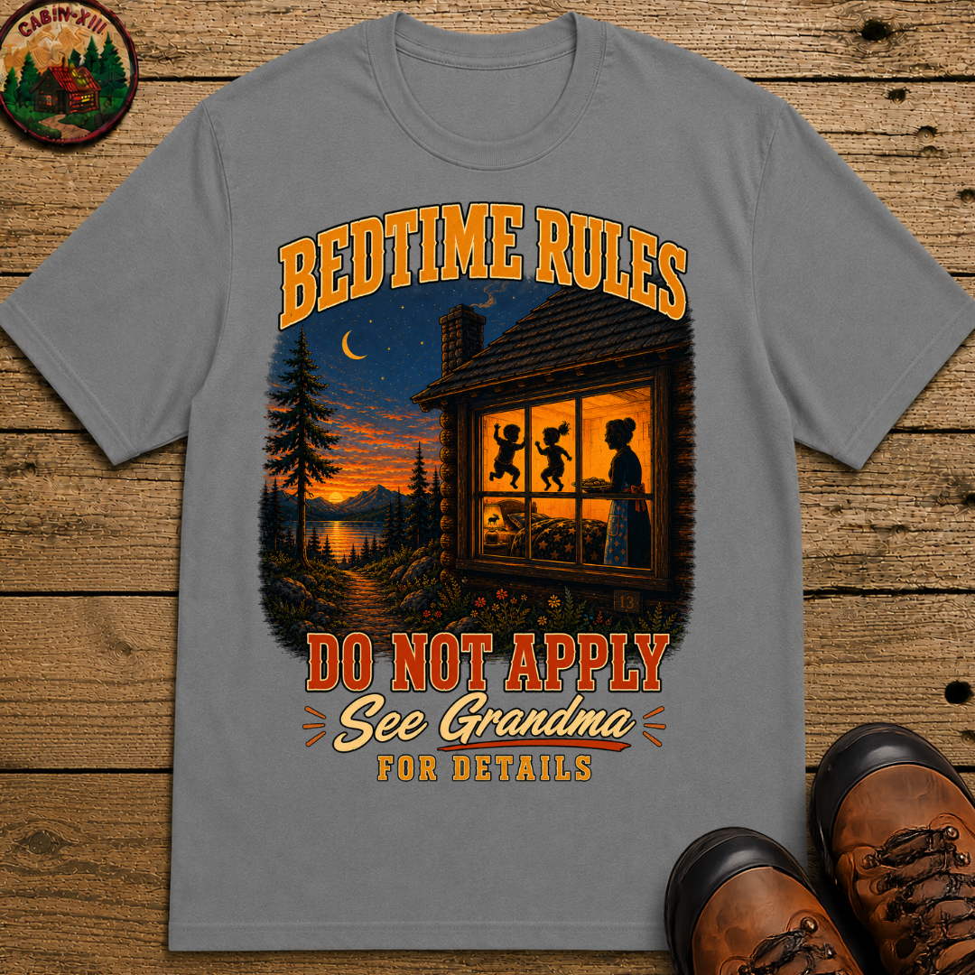 Bedtime Rules Do Not Apply See Grandma for Details — Camping T-Shirt