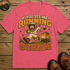 If You See Me Running Scram Funny Beekeeping Shirt