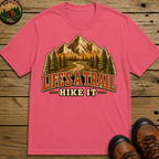 Life's a Trail Hike It — Vintage Mountain Hiking Outdoor Tee