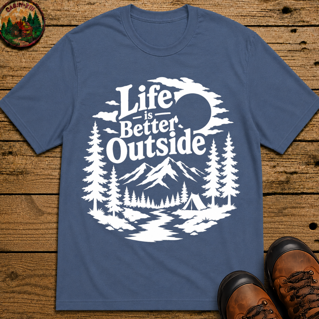 Life Is Better Outside Shirt — Vintage Outdoor Camping Tee