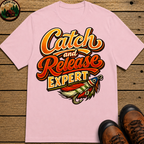 Catch and Release Expert Funny Fishing Shirt — Fly Fishing Tee