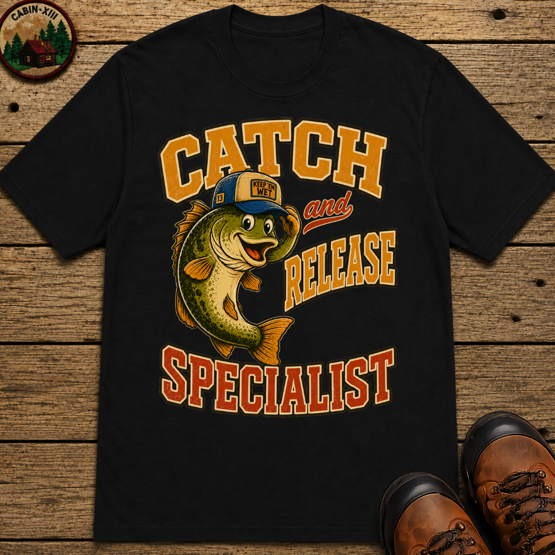 Catch and Release Specialist Funny Fishing Shirt — Bass Fishing Tee