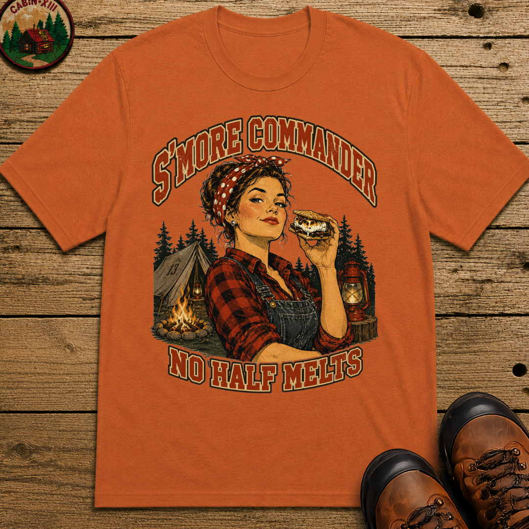 S'more Commander No Half Melts Funny Camping Shirt